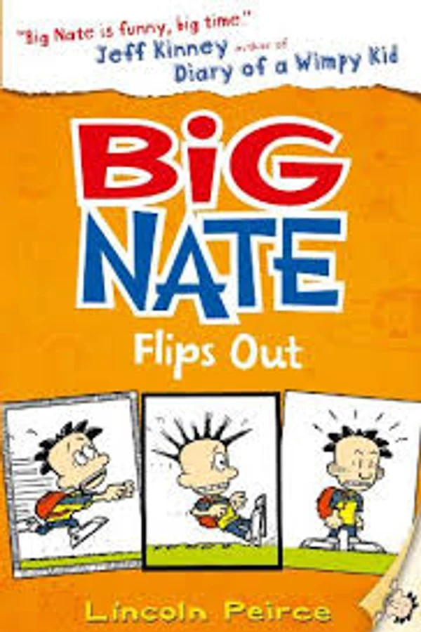 Cover of Big Nate Flips Out